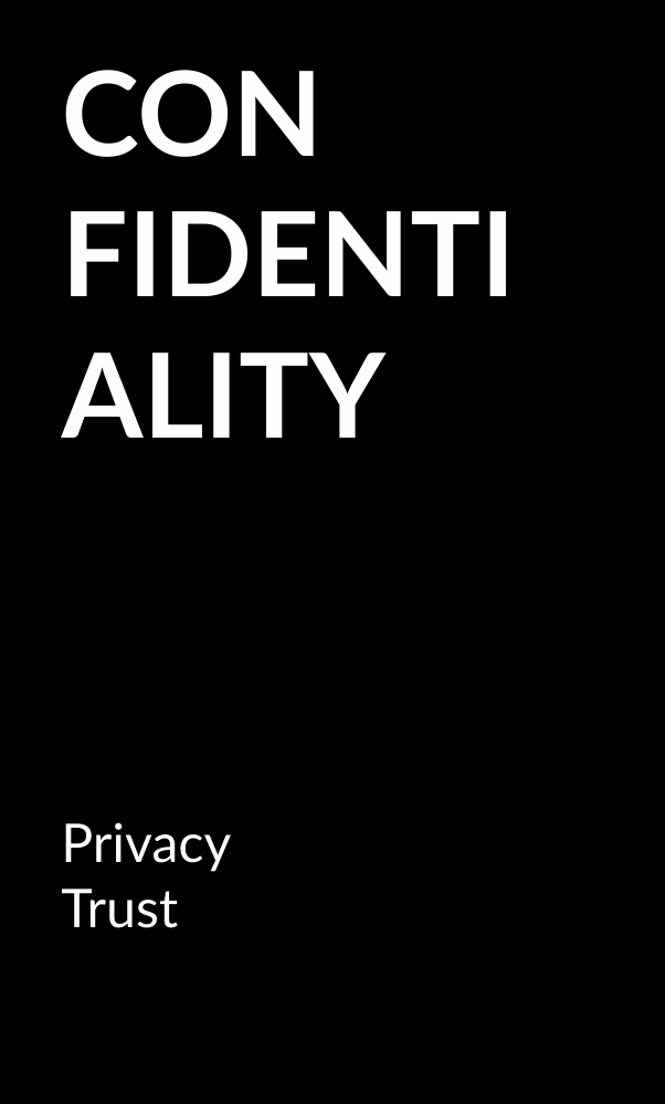 CONFIDENTIALITY